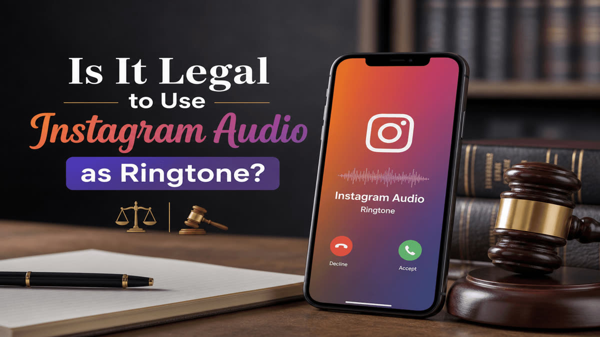 Legal considerations for using Instagram audio as a ringtone or background music